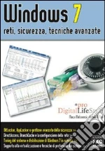 Windows 7. Reti, sicurezza, tecniche avanzate. E-book. Formato EPUB