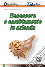 Benessere e cambiamento in azienda. E-book. Formato EPUB