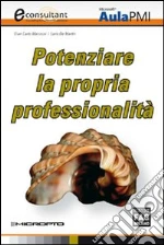 Potenziare la propria professionalità. E-book. Formato EPUB