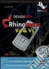 Design with Rhinoceros V4 & V5. E-book. Formato EPUB ebook