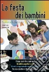 La festa dei bambini. E-book. Formato EPUB ebook di Alessandro Valli