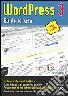 WordPress 3. Guida all'uso. E-book. Formato EPUB ebook di Francesco Caccavella