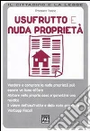 Usufrutto e nuda proprietà. E-book. Formato EPUB ebook di Francesco Tavano