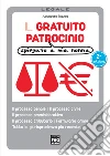 Il gratuito patrocinio. E-book. Formato EPUB ebook di Alessandro Buzzoni