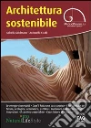 Architettura sostenibile. E-book. Formato EPUB ebook di Isabella Goldmann