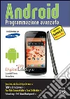 Android. Programmazione avanzata. E-book. Formato EPUB ebook