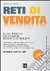 Reti di vendita. Guida operativa per manager, docenti e consulenti. E-book. Formato EPUB ebook di Antonio Ferrandina