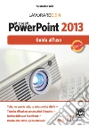 Lavorare con Microsoft PowerPoint 2013. E-book. Formato EPUB ebook
