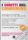 I diritti del condomino. Conoscere diritti e doveri per vivere in pace nel condominio. E-book. Formato EPUB ebook