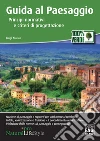 Guida al paesaggio. Principi normativi e criteri di progettazione. E-book. Formato EPUB ebook di Luigi Aloisio