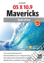 OS X 10.9 Mavericks. Guida all'uso. E-book. Formato EPUB