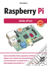 Raspberry Pi. Guida all'uso. E-book. Formato EPUB