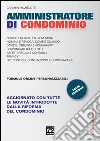Amministratore di condominio. E-book. Formato PDF ebook