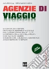 Agenzie di viaggio. E-book. Formato PDF ebook di Sergio M. Ghisoni