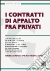I contratti di appalto fra privati. E-book. Formato PDF ebook di G. Vincenzo Tortorici
