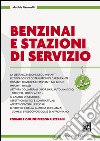 Benzinai e stazioni di servizio. E-book. Formato PDF ebook di Matilde Fiammelli