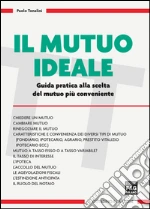 Mutuo ideale (Il). E-book. Formato EPUB