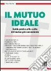 Mutuo ideale (Il). E-book. Formato PDF ebook