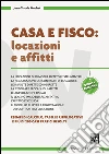 Casa e fisco. Locazioni e affitti. E-book. Formato EPUB ebook di Jean-Claude Mochet