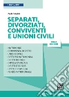 Separati, divorziati, conviventi e unioni civili. E-book. Formato PDF ebook di Paolo Tonalini
