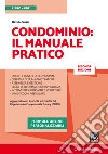 Condominio: il manuale pratico. E-book. Formato EPUB ebook di Davide Guzzi