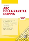 ABC della partita doppia. E-book. Formato EPUB ebook di Luciano Alberti