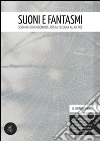 Suoni e fantasmi. Scenari e dimensioni nell'opera di Edgar Allan Poe. E-book. Formato EPUB ebook di Giuseppina Brandonisio