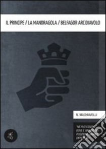 Il principe e altre opere. E-book. Formato EPUB ebook di Niccolò Machiavelli