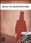 Dracula and the lair of the white worm. E-book. Formato EPUB ebook di Bram Stoker
