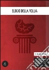 Elogio della follia. E-book. Formato EPUB ebook di Erasmo da Rotterdam