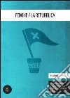 Fedone La Repubblica. E-book. Formato EPUB ebook