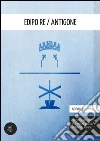 Edipo Re Antigone. E-book. Formato EPUB ebook