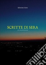 Scritte di sera. E-book. Formato EPUB ebook