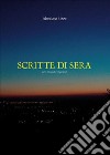 Scritte di sera. E-book. Formato EPUB ebook di Sebastiano Rizzo