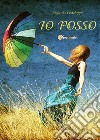 Io posso. E-book. Formato EPUB ebook