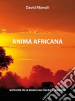 Anima africana. E-book. Formato EPUB ebook