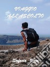 Viaggio all'ascolto. E-book. Formato EPUB ebook