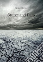 Sturm and pulp. E-book. Formato EPUB ebook