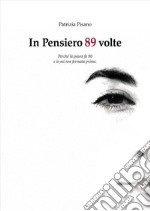 In pensiero 89 volte. E-book. Formato EPUB ebook