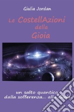 Le Costell Azioni della Gioia. E-book. Formato EPUB ebook