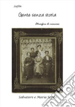 Gente senza storia. E-book. Formato EPUB ebook