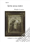 Gente senza storia. E-book. Formato EPUB ebook di Salvatore Sardu