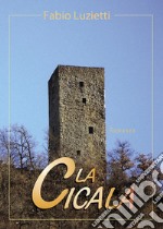 La cicala. E-book. Formato EPUB