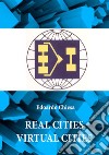 Real Cities Virtual Cities. E-book. Formato EPUB ebook