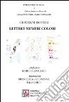 Lettere numeri colori. E-book. Formato Mobipocket ebook di Giovanni Dotoli