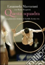 Questa squadra. E-book. Formato EPUB