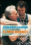 Il mio basket. E-book. Formato EPUB ebook