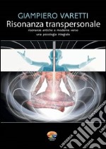 Risonanza transpersonale. E-book. Formato EPUB