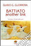 Battiato another link. E-book. Formato EPUB ebook