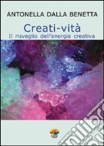 Creati-vità. E-book. Formato PDF ebook